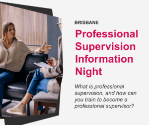Professional Supervision information night
